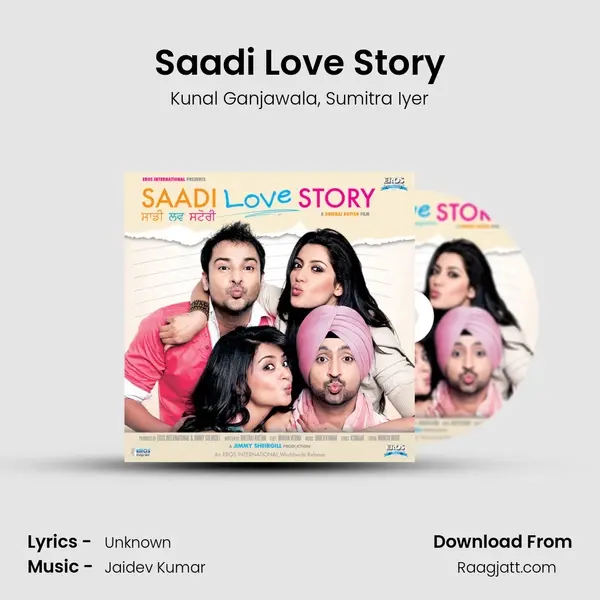 Saadi Love Story - Kunal Ganjawala album cover 