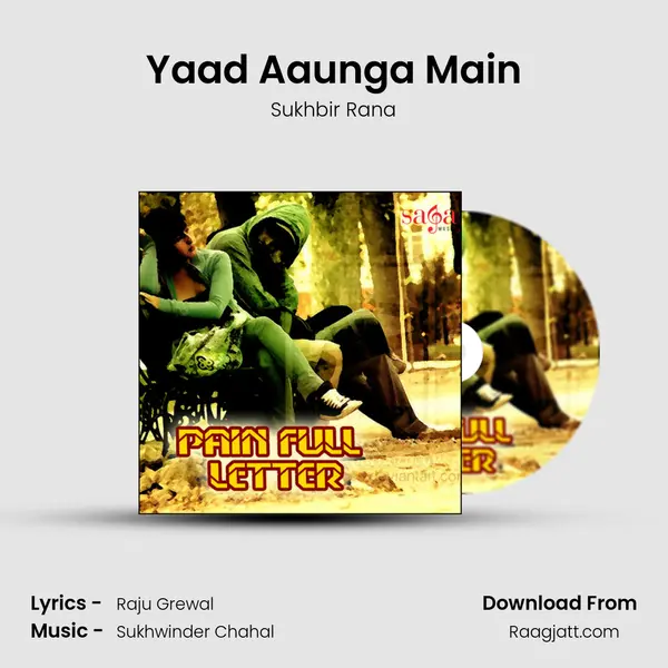 Yaad Aaunga Main - Sukhbir Rana album cover 