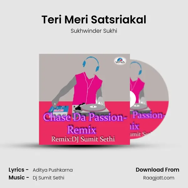 Teri Meri Satsriakal - Sukhwinder Sukhi album cover 