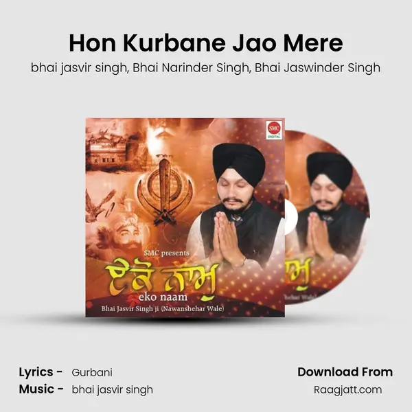 Hon Kurbane Jao Mere - bhai jasvir singh album cover 