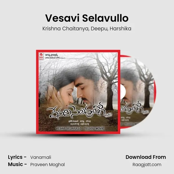 Vesavi Selavullo mp3 song