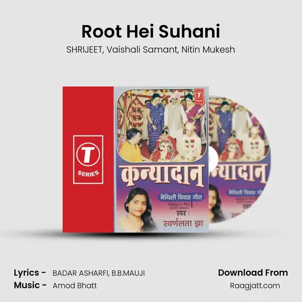 Root Hei Suhani mp3 song