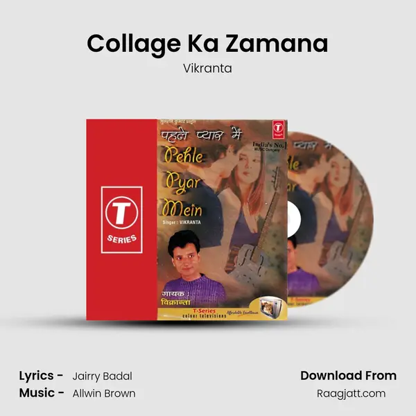 Collage Ka Zamana - Vikranta album cover 