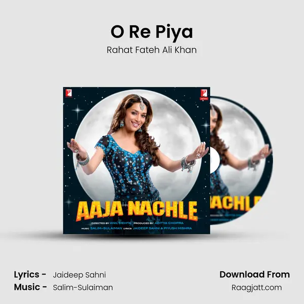 O Re Piya - Rahat Fateh Ali Khan album cover 