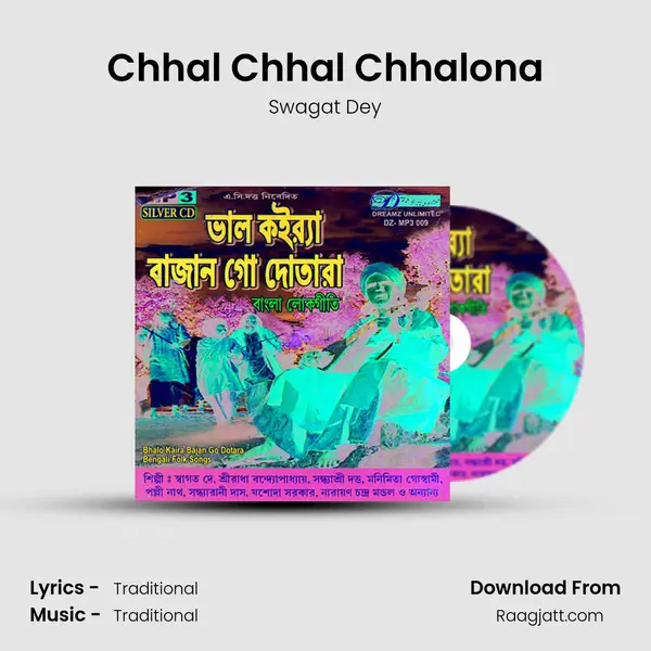 Chhal Chhal Chhalona - Swagat Dey album cover 