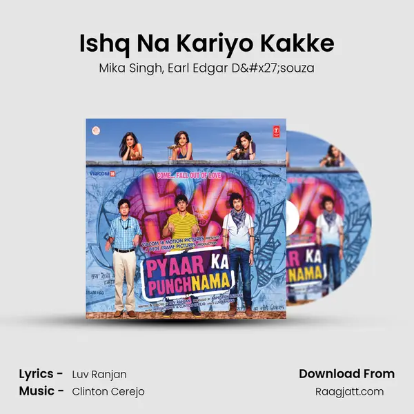 Ishq Na Kariyo Kakke mp3 song