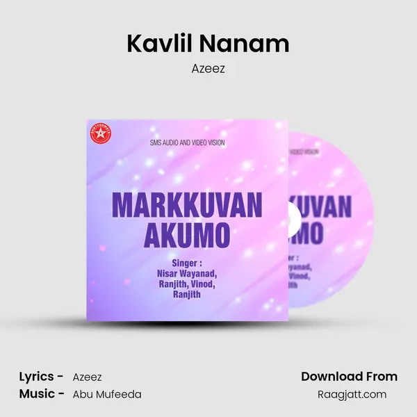 Kavlil Nanam mp3 song