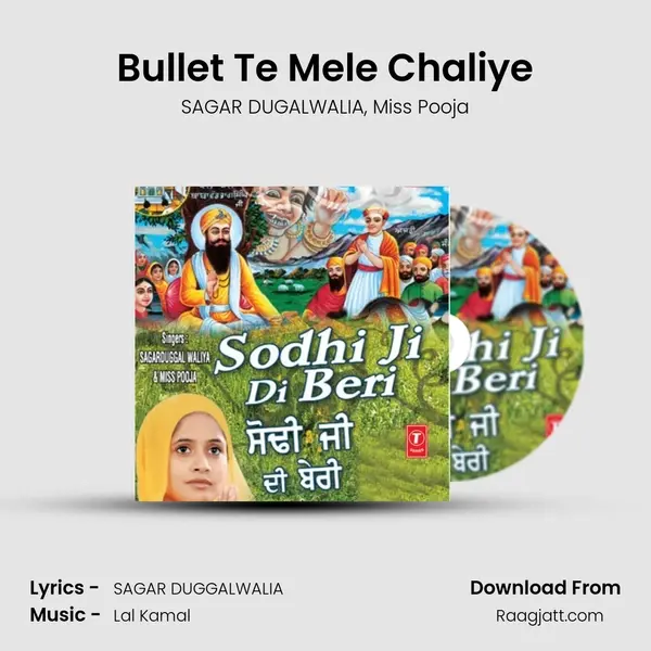 Bullet Te Mele Chaliye mp3 song