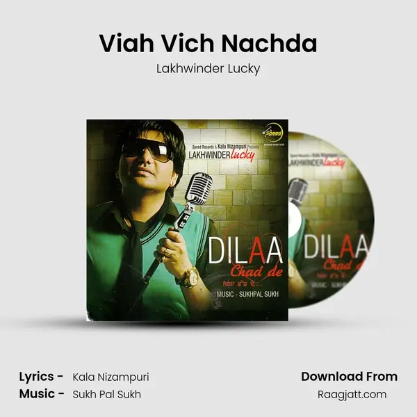 Viah Vich Nachda mp3 song