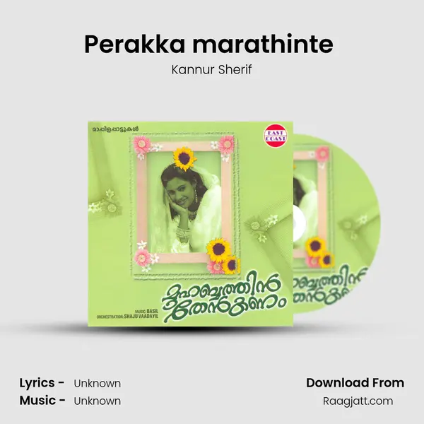 Perakka marathinte (M) mp3 song