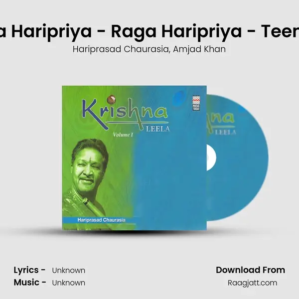 Raga Haripriya - Raga Haripriya - Teentaal - Hariprasad Chaurasia album cover 