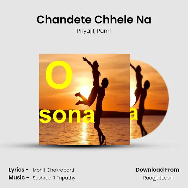 Chandete Chhele Na mp3 song