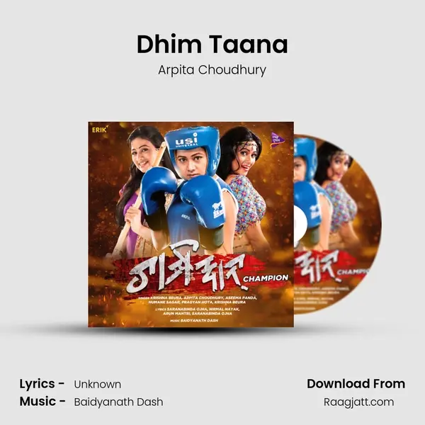 Dhim Taana - Arpita Choudhury album cover 