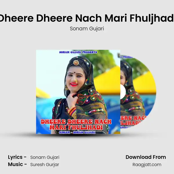 Dheere Dheere Nach Mari Fhuljhadi mp3 song