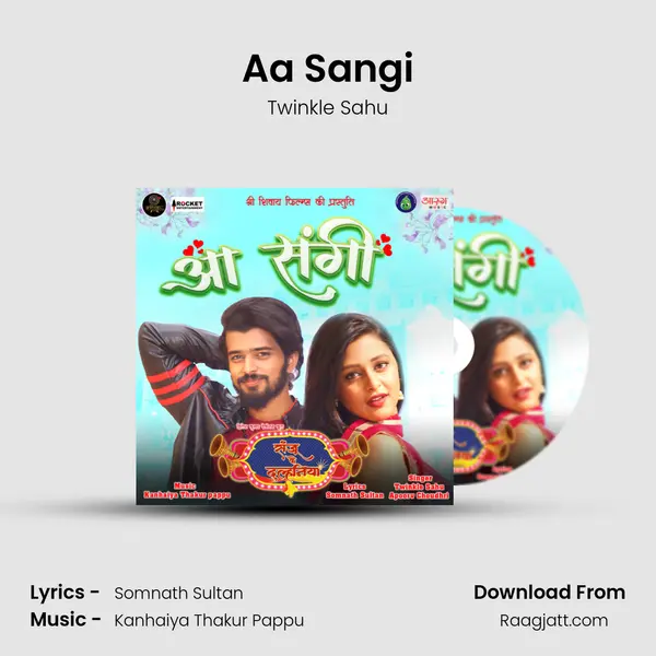 Aa Sangi - Twinkle Sahu album cover 