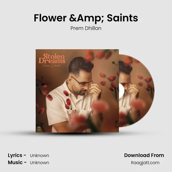 Flower &Amp; Saints - Prem Dhillon album cover 