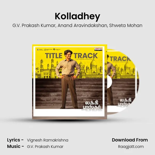 Kolladhey mp3 song