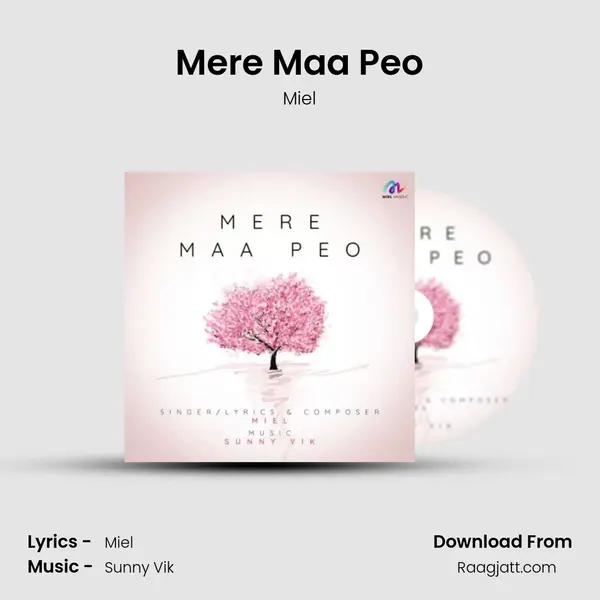 Mere Maa Peo mp3 song