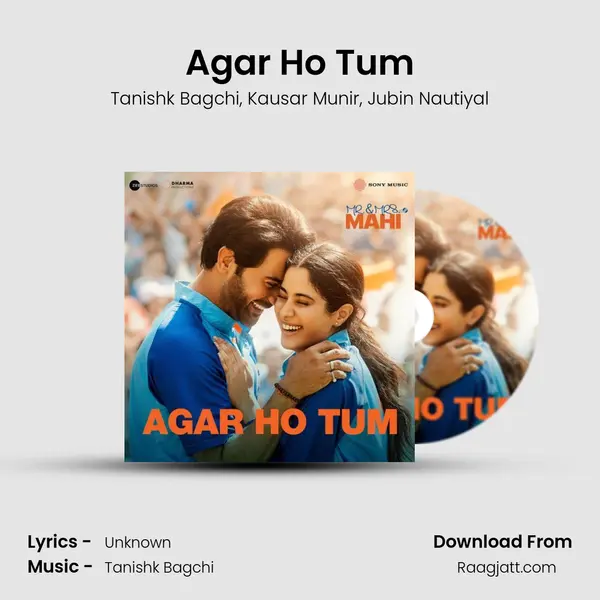 Agar Ho Tum - Tanishk Bagchi album cover 