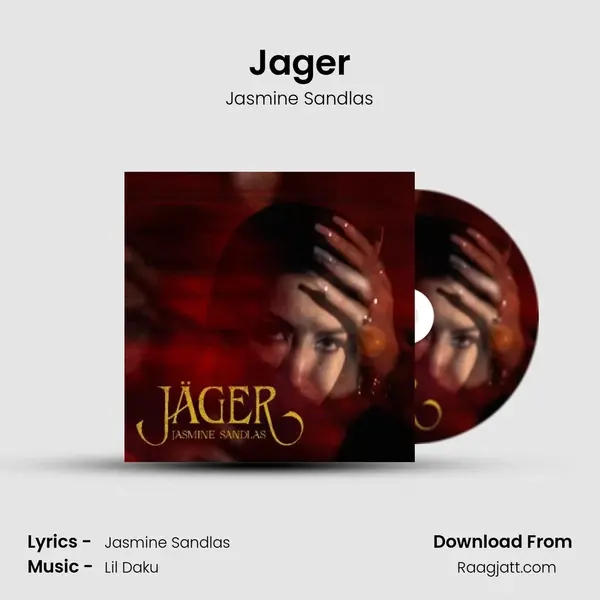 Jager - Jasmine Sandlas album cover 