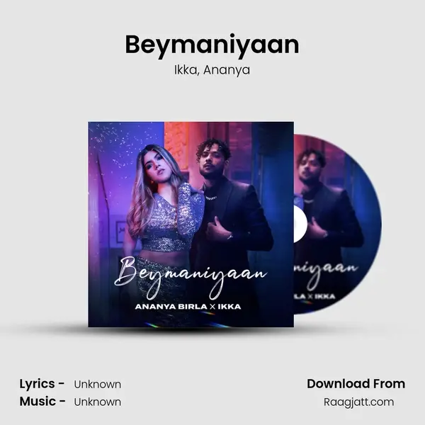 Beymaniyaan - Ikka mp3 song