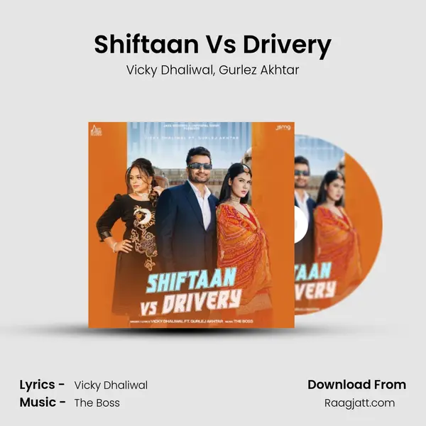 Shiftaan Vs Drivery - Vicky Dhaliwal album cover 