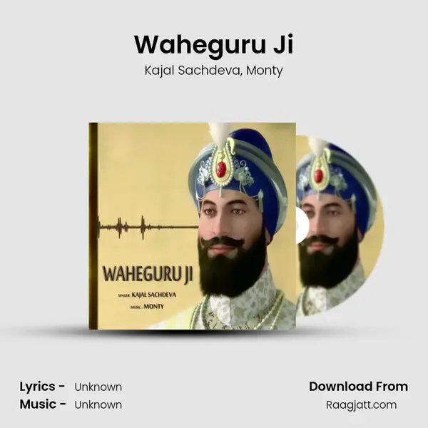 Waheguru Ji - Kajal Sachdeva album cover 