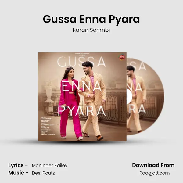 Gussa Enna Pyara - Karan Sehmbi album cover 