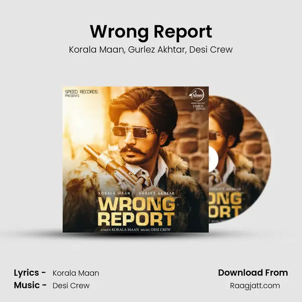 Wrong Report mp3 song