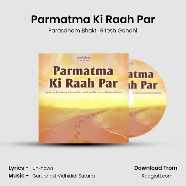 Parmatma Ki Raah Par mp3 song