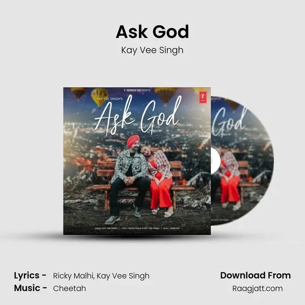 Ask God - Kay Vee Singh album cover 