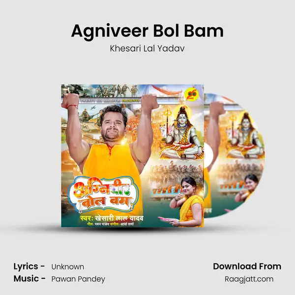 Agniveer Bol Bam mp3 song