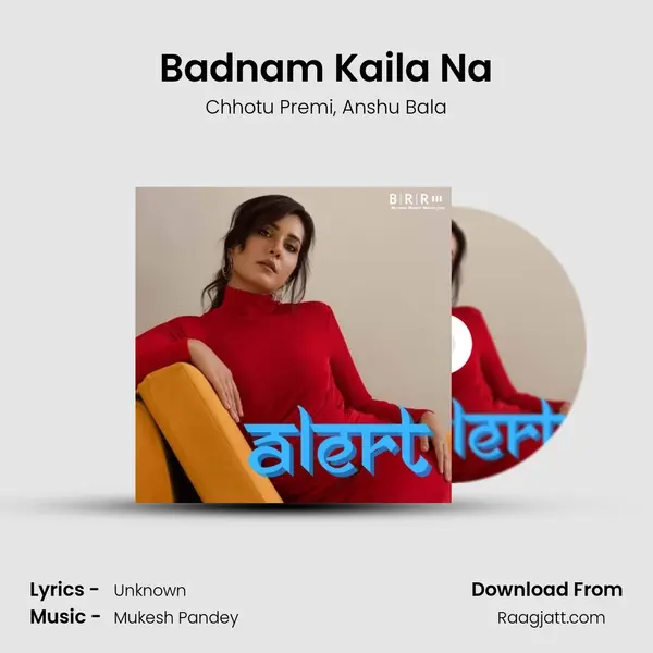 Badnam Kaila Na mp3 song