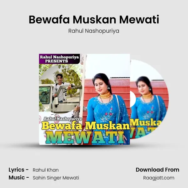 Bewafa Muskan Mewati - Rahul Nashopuriya album cover 