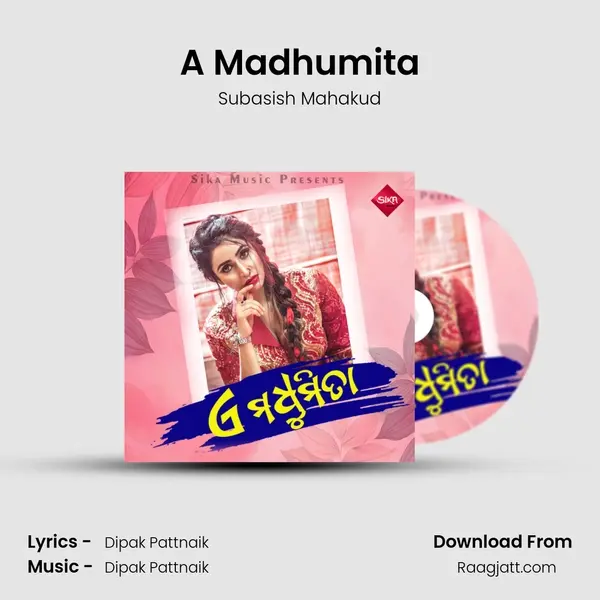 A Madhumita mp3 song