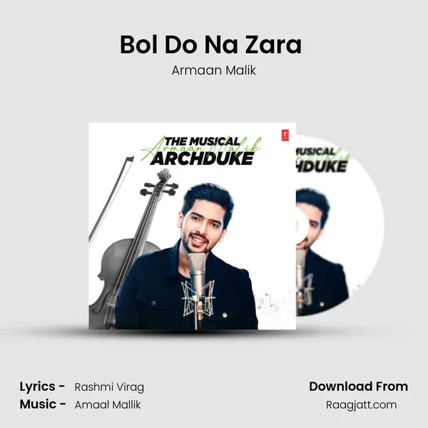 Bol Do Na Zara (From Azhar) mp3 song