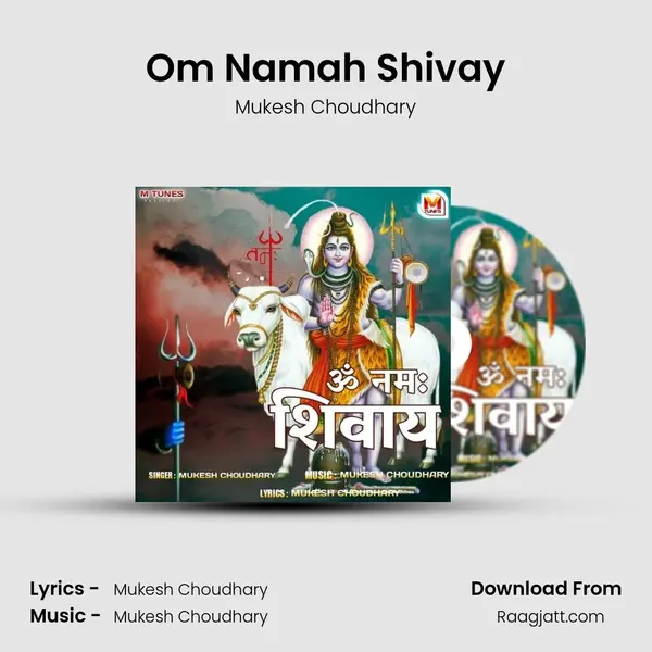 Om Namah Shivay - Mukesh Choudhary album cover 