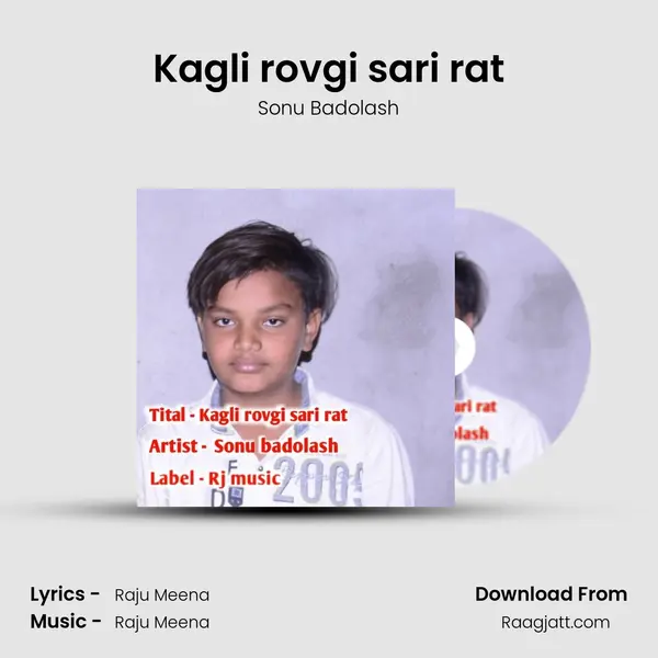 Kagli rovgi sari rat - Sonu Badolash album cover 