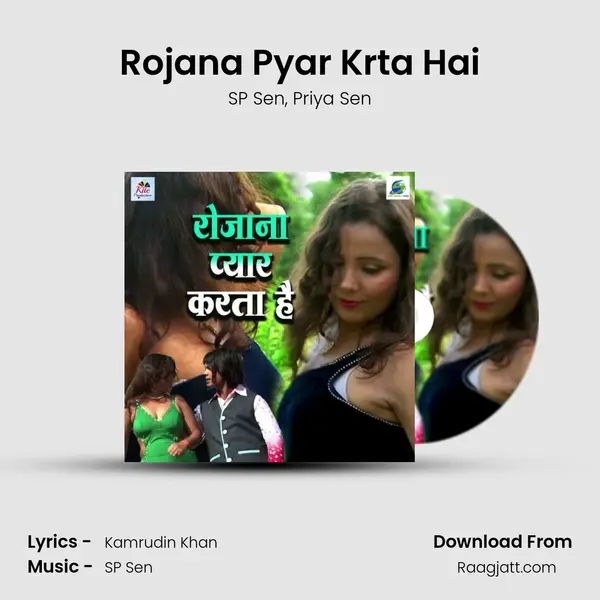 Rojana Pyar Krta Hai - SP Sen album cover 