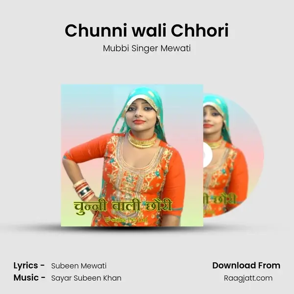 Chunni wali Chhori - Mubbi Singer Mewati album cover 