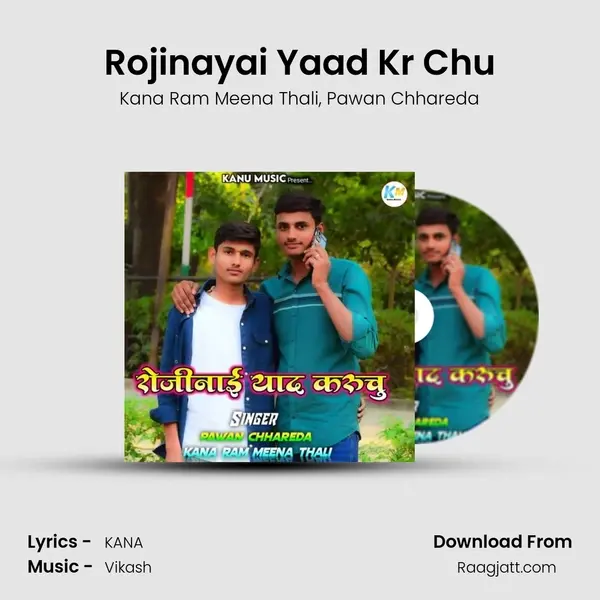 Rojinayai Yaad Kr Chu - Kana Ram Meena Thali album cover 