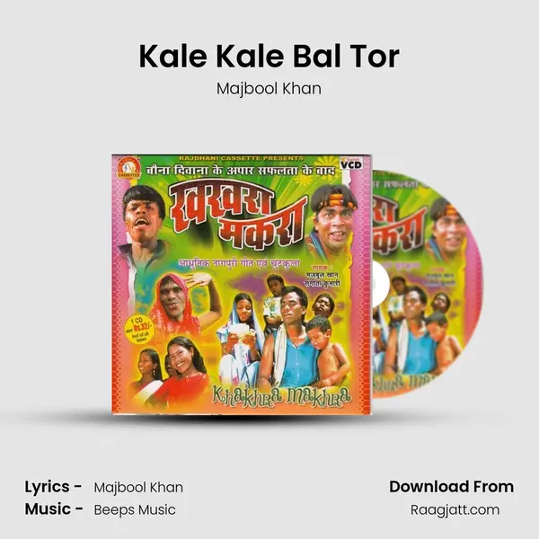 Kale Kale Bal Tor - Majbool Khan album cover 