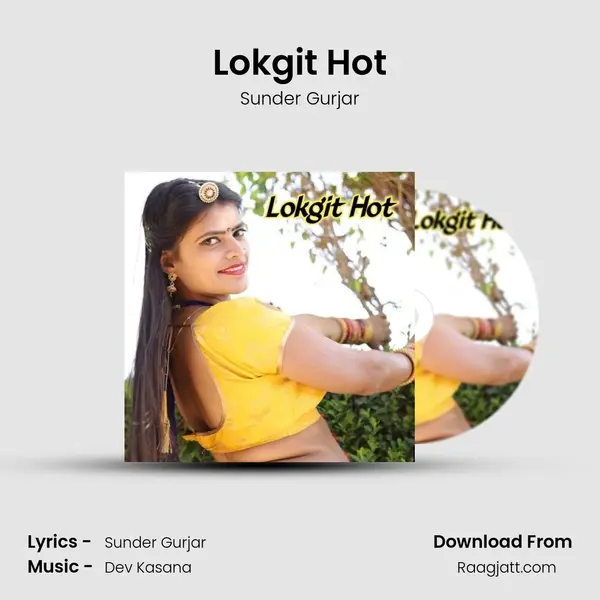 Lokgit Hot mp3 song