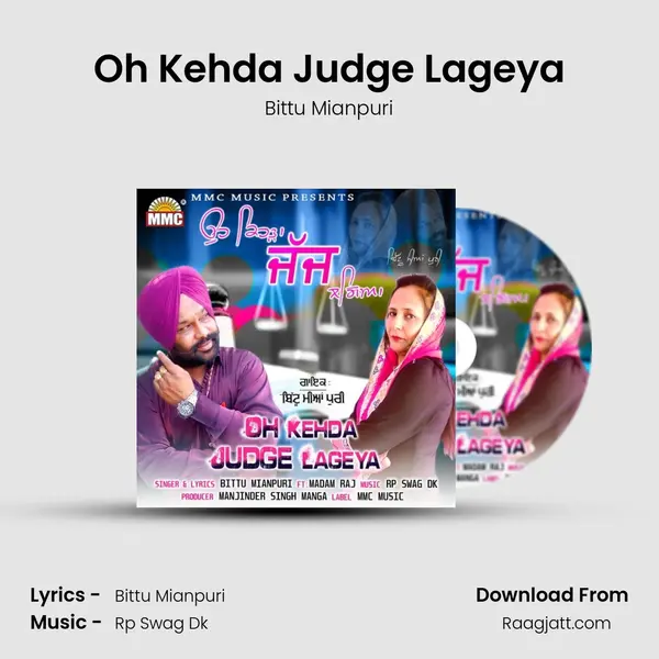 Oh Kehda Judge Lageya - Bittu Mianpuri album cover 