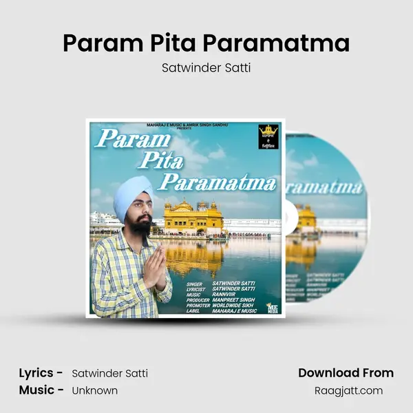 Param Pita Paramatma - Satwinder Satti album cover 