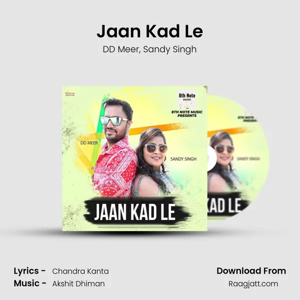 Jaan Kad Le mp3 song