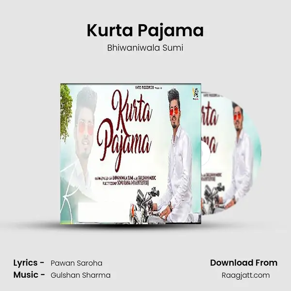 Kurta Pajama mp3 song