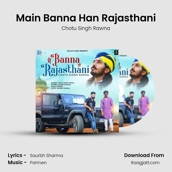 Main Banna Han Rajasthani mp3 song