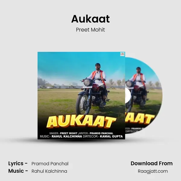 Aukaat - Preet Mohit mp3 song