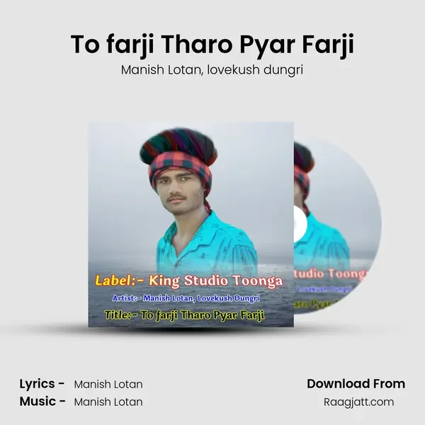 To farji Tharo Pyar Farji - Manish Lotan album cover 